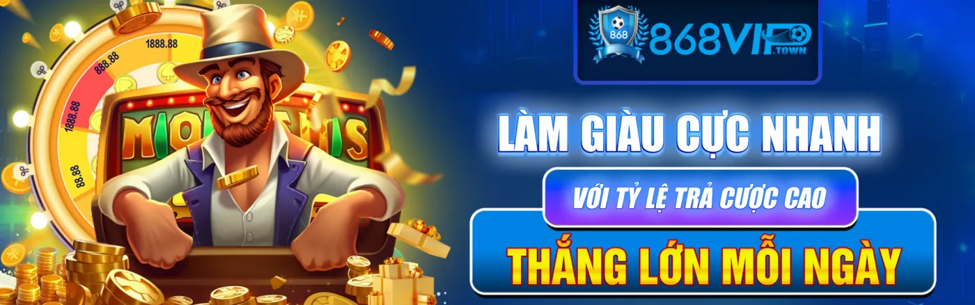 Trang chủ - id Banner1 868vip tỷ lệ trả cược cao
